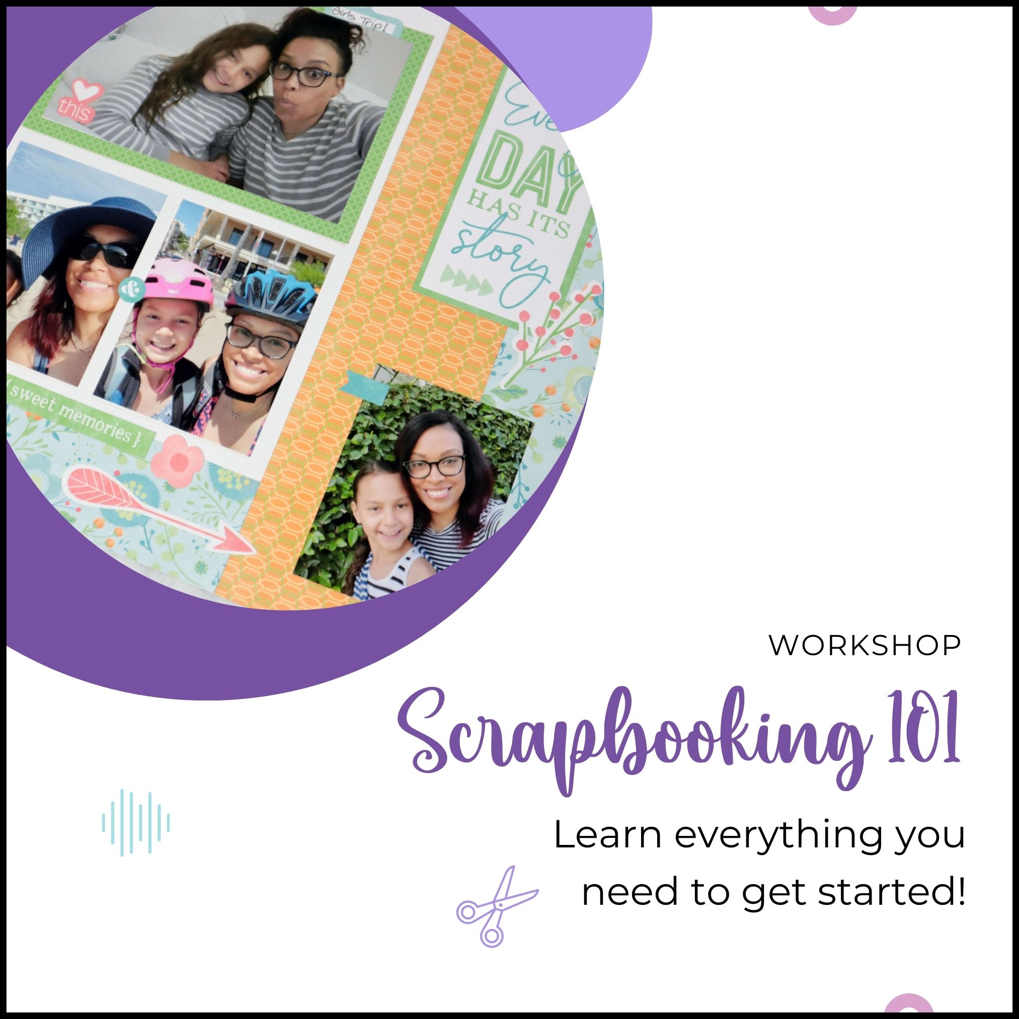 Scrapbooking 101: Getting Started course