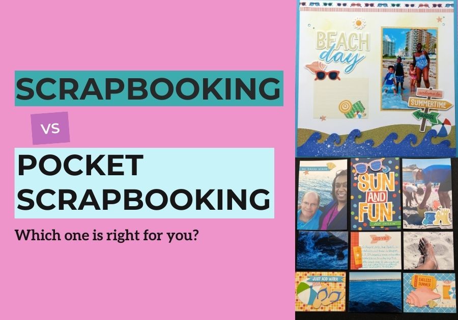 Scrapbooking vs Pocket Scrapbooking: Which One Is Right for You?, thescrapbookschool.com