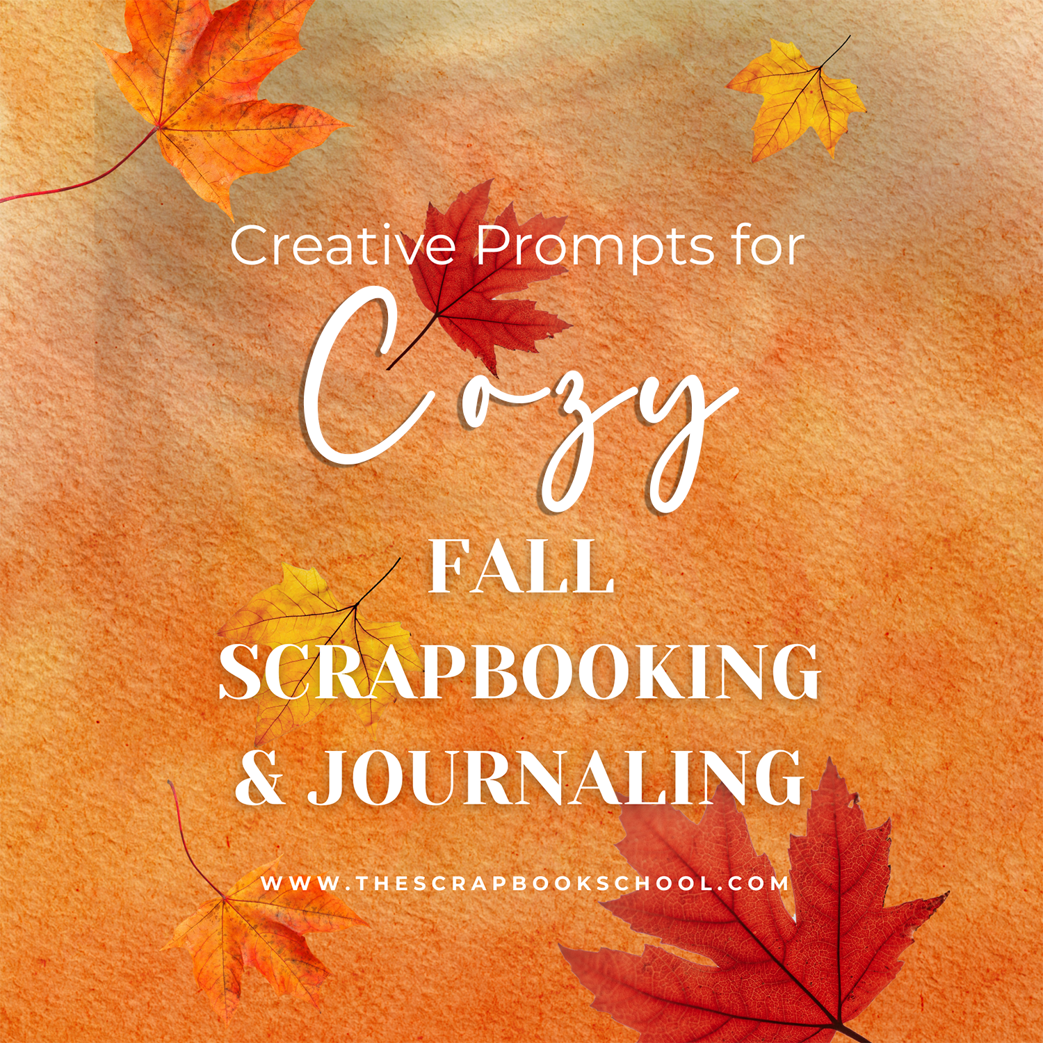 Creative Prompts for Cozy Fall Scrapbooking and Journaling, The Scrapbook School